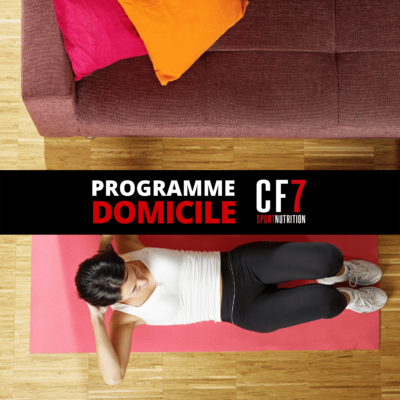 Programme à domicile CF7 CF7 Sport Nutrition